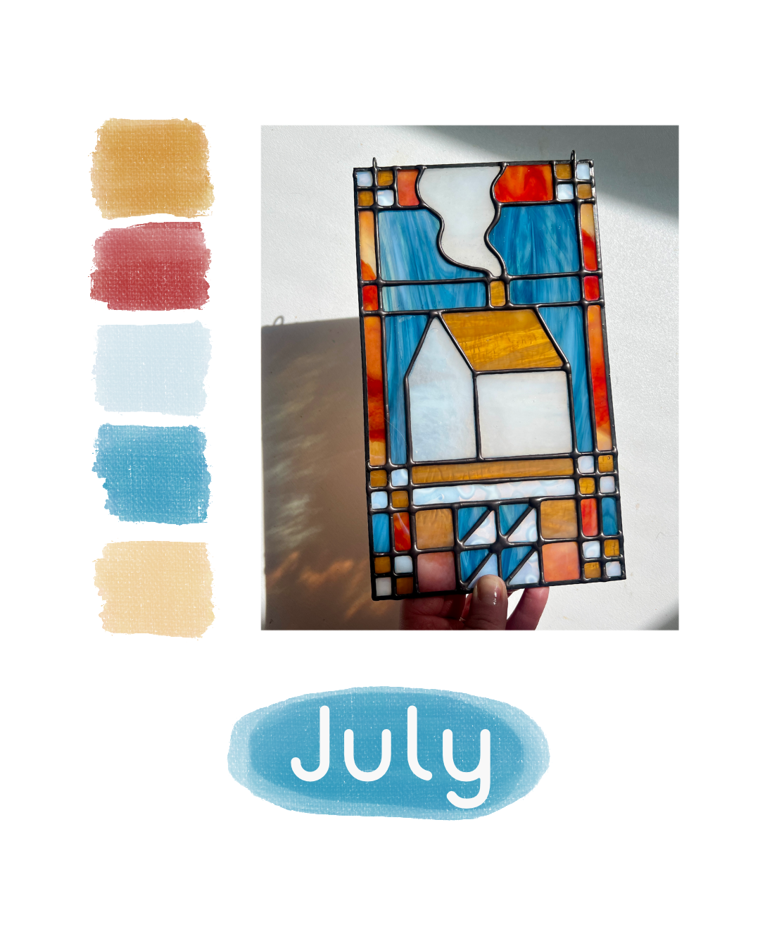 Stained glass textile inspired panel depicting a home in the center in shades of red, blue, white, and amber, with color swatches to the left and the text "July" below