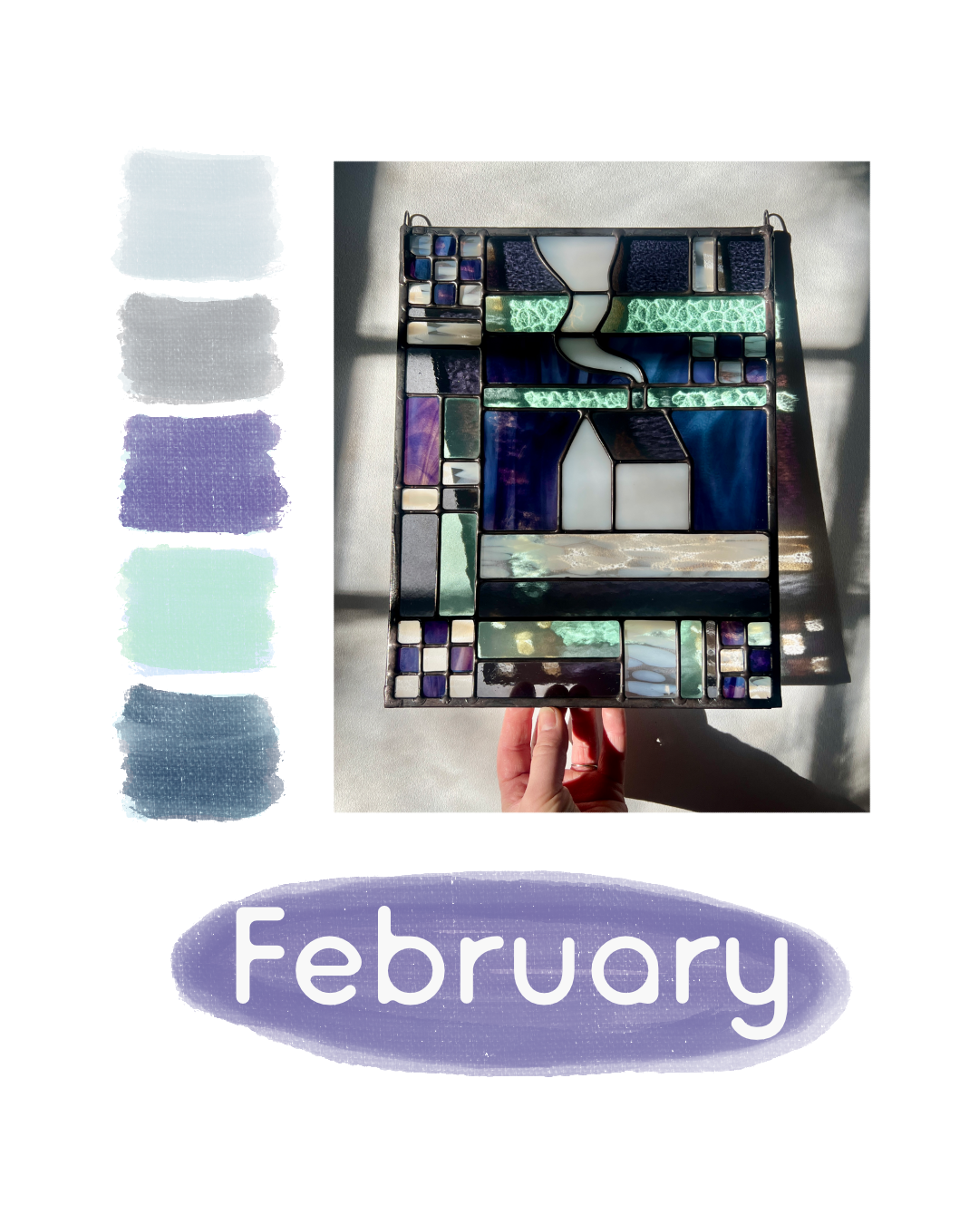 Stained glass panel with geometric textile inspired design with a cozy home depicted in the center held by a hand, with color swatches beside it and text "February" below