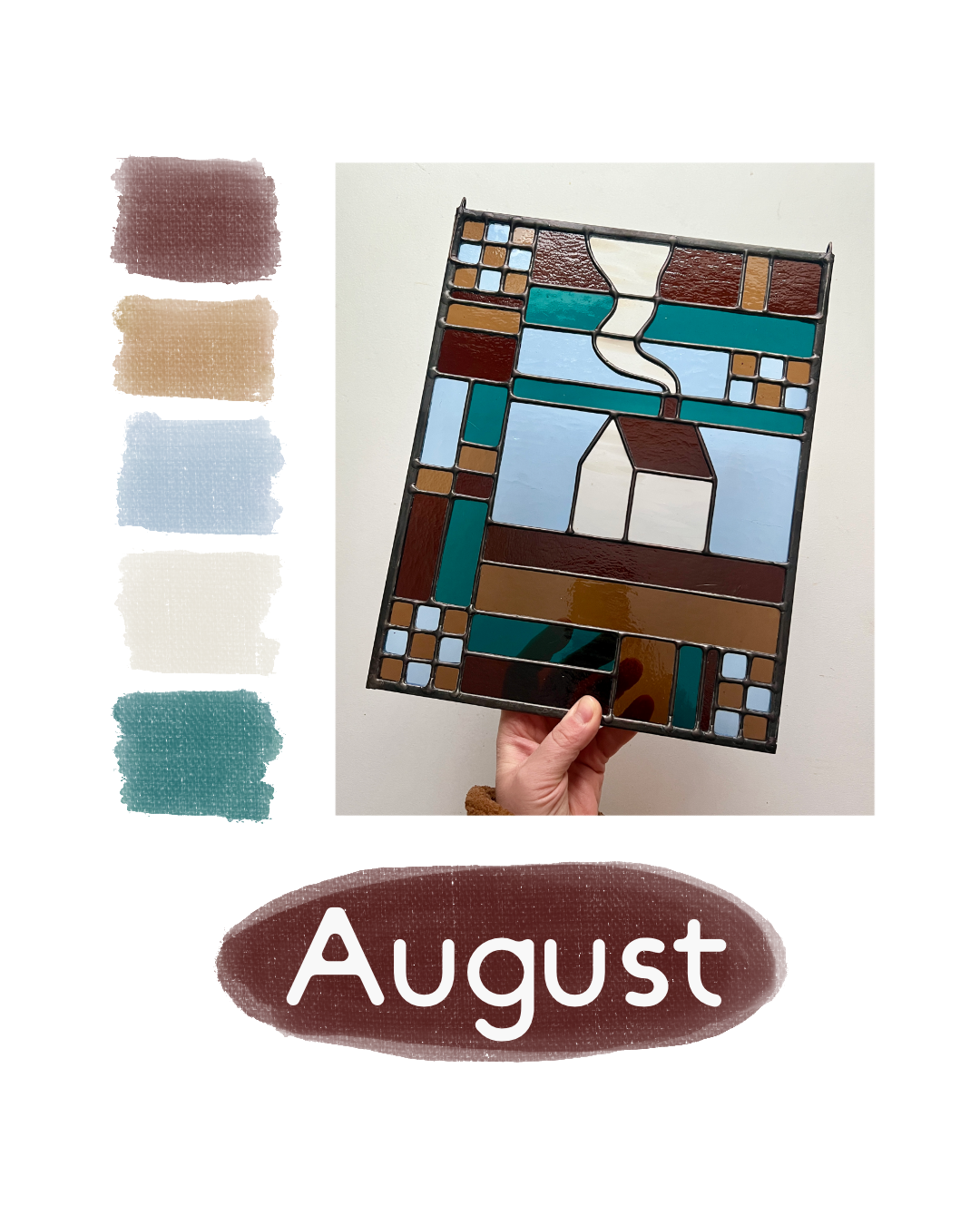 Stained glass textile inspired panel depicting a home in the center in shades of teal, brown, and blue, with color swatches to the left and the text "August" below